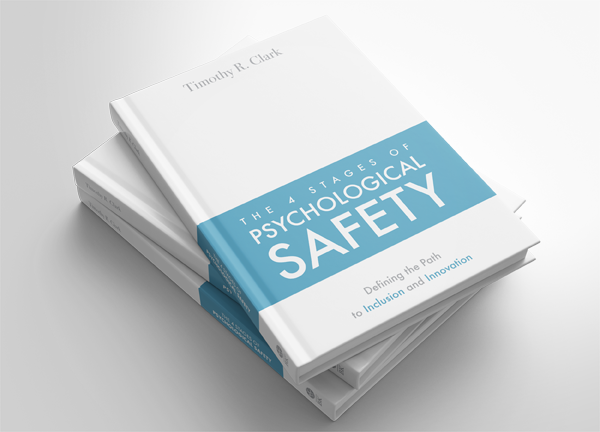 Psychological Safety with Dr. Timothy R Clark
